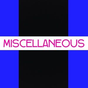Misc. Below
